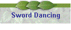 Sword Dancing