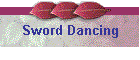 Sword Dancing