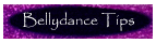 Belly Dance Tips